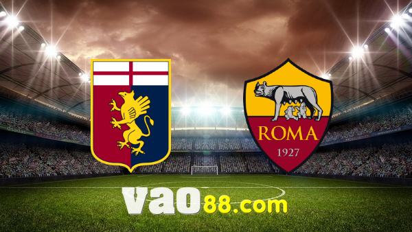 Soi kèo nhà cái Genoa vs AS Roma – 02h45 – 22/11/2021