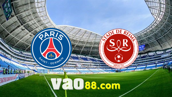 Soi kèo nhà cái Paris SG vs Reims – 02h45 – 24/01/2022