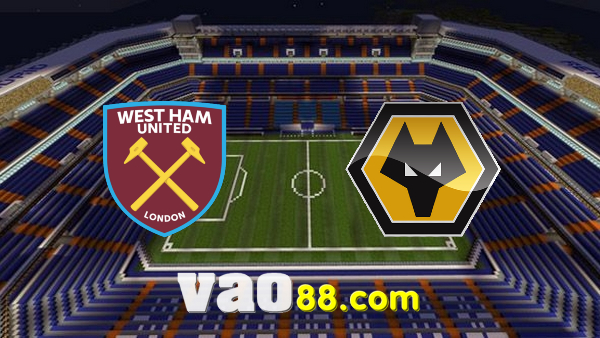 Soi kèo nhà cái West Ham vs Wolves – 21h00 – 27/02/2022