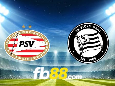 Soi kèo nhà cái PSV vs Sturm Graz – 01h30 – 09/08/2023