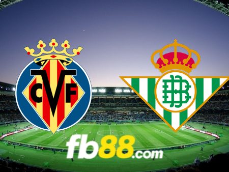 Soi kèo nhà cái Villarreal vs Real Betis – 00h30 – 14/08/2023