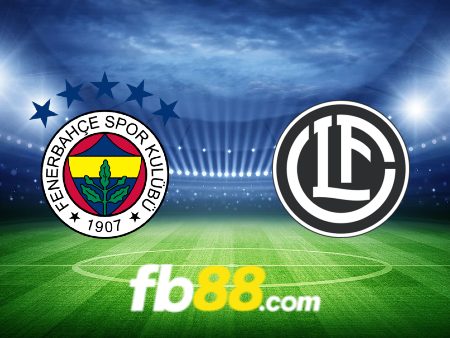 Soi kèo nhà cái Fenerbahce vs Lugano – 00h00 – 31/07/2024